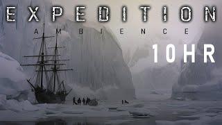 E X P E D I T I O N | 10HR | 1901 Discovery Expedition (Ambience + Ambient Synthwave)