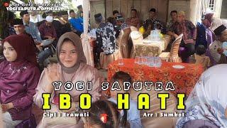 Lagu daerah jambi_IBO HATI_Voc : Yogi Saputra_Cipt : Erawati_Arr : Sumbot