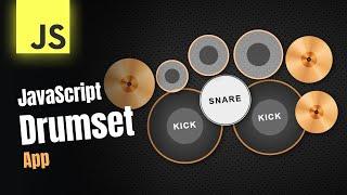Let's Build A Drumset App With HTML, CSS and JavaScript   Quick Tutorial
