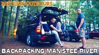 RESTLESS OUTDOORS - Backpacking The Manistee River Trail!