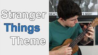 Stranger Things Theme - Ukulele Lesson