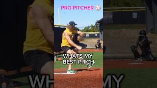 PRO PITCHER What's my best PITCH? #pitcher #bullpen #fastball #curveball #changeup #sinker #pitching