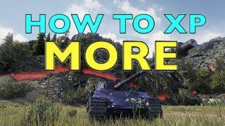 WOT - How To Get MORE XP | World of Tanks