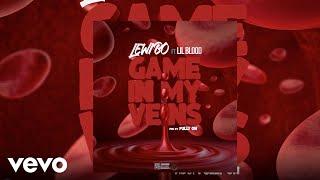 Lewi Bo - GAME IN MY VEINS (AUDIO) ft. Lil Blood