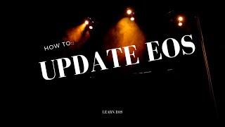 How to update ETC Eos Lighting Software -  Walkthrough