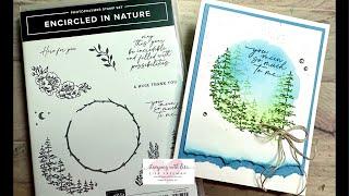 Super Easy Encircled In Nature Cards Using the Masking Technique!