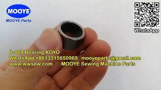 B-108 Bearing KOYO MOOYE Sewing Machine Parts - www.wwsew.com