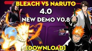 Bleach VS Naruto 4.0 NEW DEMO V0.8 (Android) [DOWNLOAD]