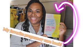 Honest (new!) Mom review of 'Expecting Better'