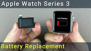 Apple Watch Series 3 Battery Replacement