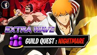 DOABLE BUT NOT THAT EASY !! 2/5 Ichigo VS Stern Ritter Melee GUILD QUEST
