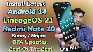 Install Latest LineageOS 21 A14 On Redmi Note 10 English