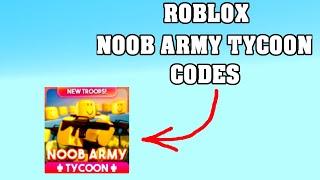 ROBLOX NOOB ARMY TYCOON CODES ! 