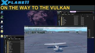 [XP11] X-PLANE 11.50: ON THE WAY TO THE VULKAN (ENGLISH)