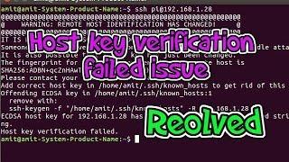 Resolved: "Host key verification failed" issue while connecting SSH