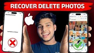 How to Recover Permanently DELETED Photos &  Videos on iPhone iOS iPad 2025 Update | Hindi 2025