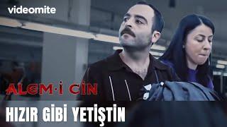 Yine Hızır Gibi Yetiştin | Alem-i Cin