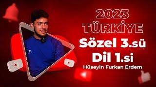 2023 Türkiye Sözel 3.sü, Dil 1.si Hüseyin Furkan Erdem