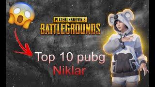 TOP 10 TA PUBG NIKLAR 