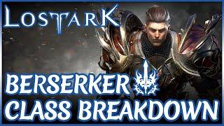 Berserker Class Breakdown