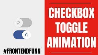 Checkbox Toggle Animation Tutorial - #frontendfunn