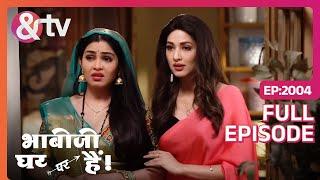 यह आदत आपको लगी कैसे Tiwari Ji ? |Bhabi Ji Ghar Par Hai - Full Ep 2004 - 16-Dec-2023|@andtvchannel