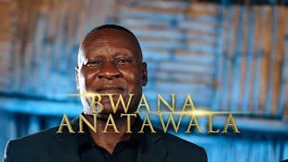 BWANA ANATAWALA - The Light Bearers Tz, OFFICIAL VIDEO 2025