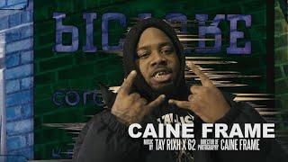 Tay Rixh x 62 - Caine Frame (Music Video) [Shot by @Mookiemadface]