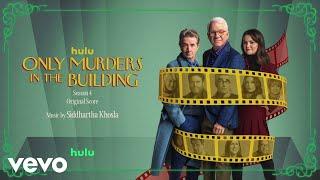 Siddhartha Khosla - Brothers Sisters (From "Only Murders in the Building: Season 4"/Audio Only)