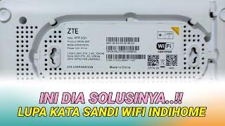 [SOLVED] Cara Mengatasi Lupa Kata Sandi Wifi Indihome