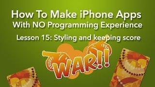 How To Make an App - Ep 15 - Styling and Keeping Score