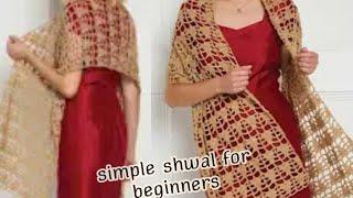 How to crochet a light shawl with a simple, easy design for beginners, step by step