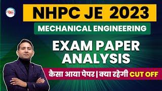 NHPC JE Mechanical Paper Analysis 2023 | NHPC JE Question Paper Solution 2023 | NHPC JE Cut Off 2023