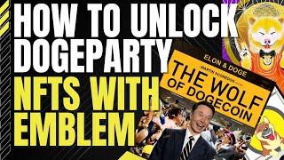 How to Unlock Dogeparty NFTs using Emblem Vault
