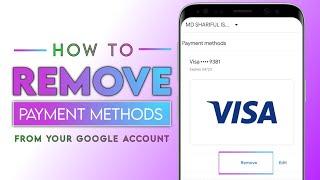 How To Remove Payment Method On Google Play @TECHLOAD