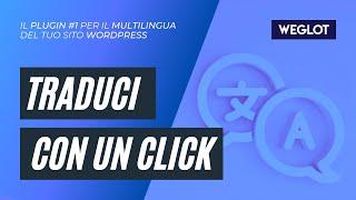 WPML killer? WEGLOT! Tutorial del miglior plugin multilingua per WordPress 2021! 