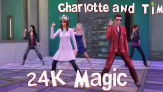 24K Magic - Charlotte and Tim (Sims 4 music video)