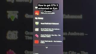 How to get GTA 5 Enhanced on EPIC GAMES for FREE!