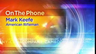 Mark Keefe - Editor-in-Chief of American Rifleman Magazine