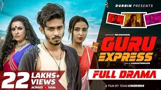 Guru Express (গুরু এক্সপ্রেস) | Nirjon Nahuel | Bangla New Natok 2022 | DURBIN | Full Natok