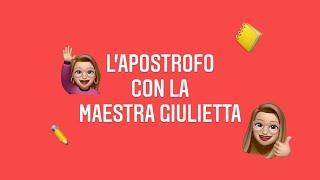 Ripassiamo l'APOSTROFO in meno di 3 minuti - maestra Giulietta