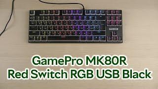 Розпаковка GamePro MK80R Red Switch RGB USB Black