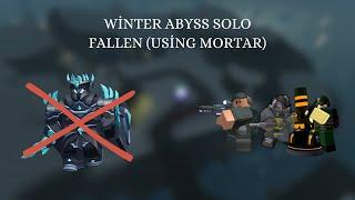 TDS Solo Fallen on Winter Abyss (Using Mortar)