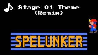 Spelunker - Stage 01 Theme (Remix)