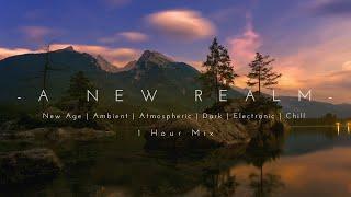 A New Realm | Beautiful | New Age Chill Music 2023 Mix #newagechillmusic2023 #chilloutmusic #chill