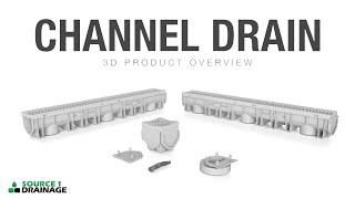 Source 1 Drainage Channel Drain 3D Product Overview