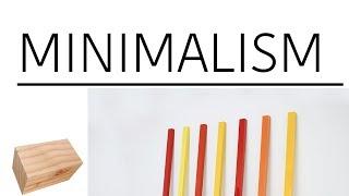 MINIMALISM | Art Movement
