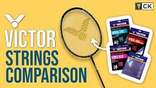 Victor Badminton String Comparison: VBS 63, VBS 66 Nano, VBS 70 & VS 69 Part 1