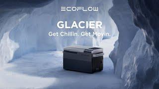 Introducing EcoFlow GLACIER Portable Refrigerator | Get Chillin. Get Movin.