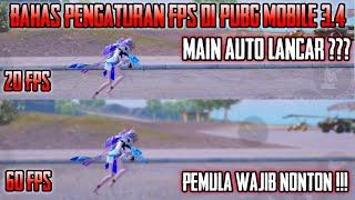 PENGATURAN FPS YANG WAJIB KALIAN TAU DI PUBG | PENGATURAN FRAME RATE DI PUBG | PUBG MOBILE 3.4